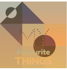 Various Artist - My Favourite Things