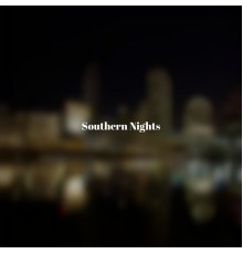 Various Artist - Southern Nights