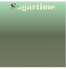 Various Artist - Sugartime