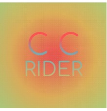 Various Artist - C C Rider