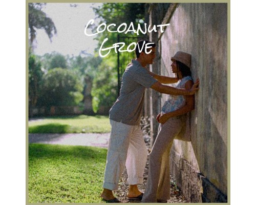 Various Artist - Cocoanut Grove