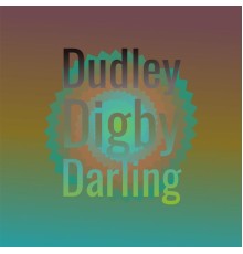 Various Artist - Dudley Digby Darling