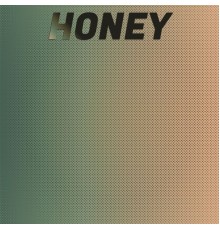 Various Artist - Honey