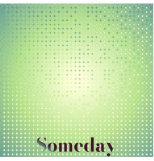 Various Artist - Someday