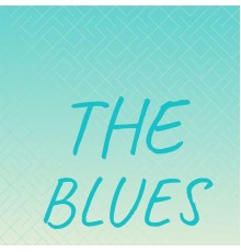 Various Artist - The Blues