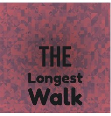 Various Artist - The Longest Walk