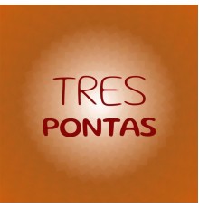 Various Artist - Tres Pontas