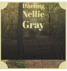 Various Artist - Darling Nellie Gray