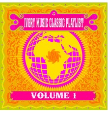 Various Artist - Ivory Music Classic Playlist, Vol. 1