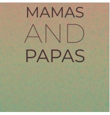 Various Artist - Mamas and Papas