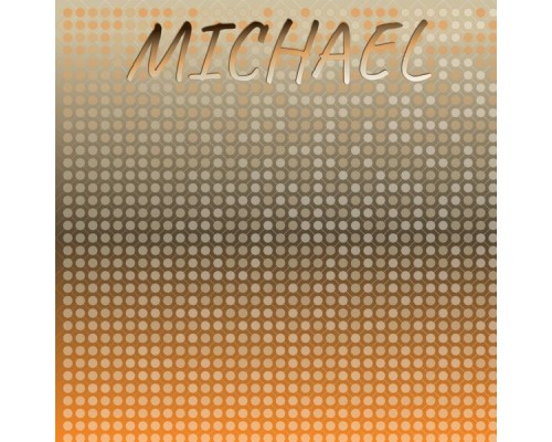 Various Artist - Michael