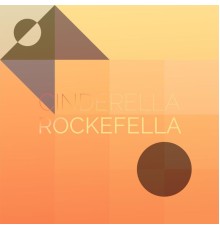 Various Artist - Cinderella Rockefella