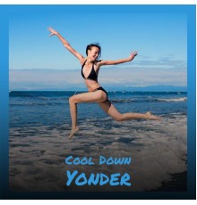 Various Artist - Cool Down Yonder