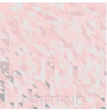 Various Artist - Pretend