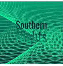 Various Artist - Southern Nights