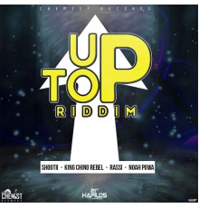 Various Artist - Up Top Riddim