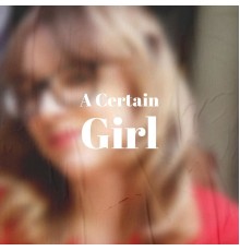 Various Artist - A Certain Girl