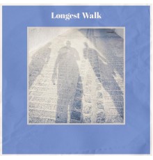 Various Artist - Longest Walk