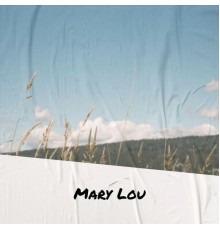 Various Artist - Mary Lou