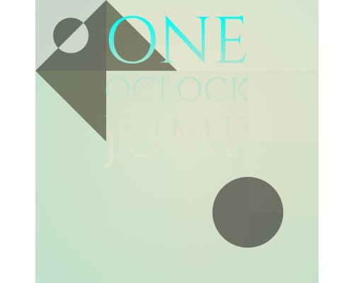 Various Artist - One OClock Jump