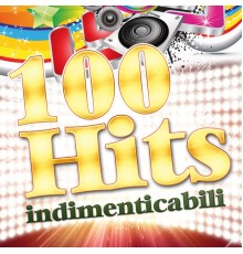 Various Artists - 100 Hits Indimenticabili