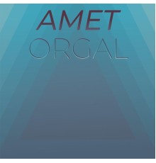 Various Artists - Amet Orgal