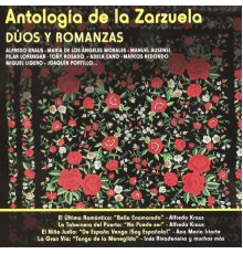 Various Artists - Antologia de la Zarzuela - Duos y Romanzas