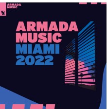 Various Artists - Armada Music - Miami 2022