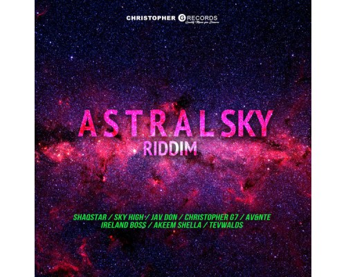 Various Artists - Astral Sky Riddim