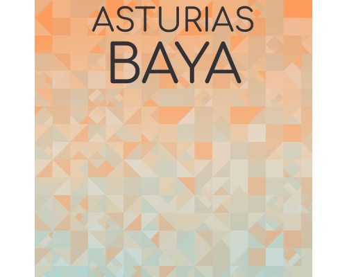 Various Artists - Asturias Baya