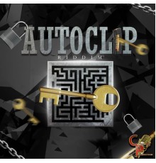 Various Artists - Autoclip (Riddim Version)