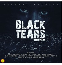 Various Artists - Black Tears Riddim