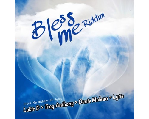 Various Artists - Bless Me Riddim