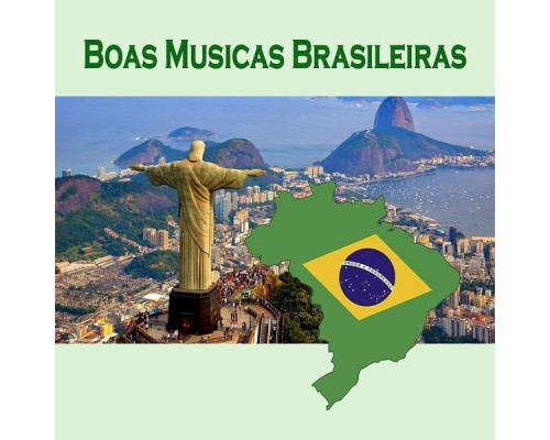 Various Artists - Boas Musicas Brasileiras