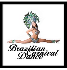 Various Artists - Brazilian Carnival Dance