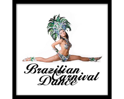 Various Artists - Brazilian Carnival Dance