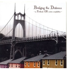 Various Artists - Bridging The Distance