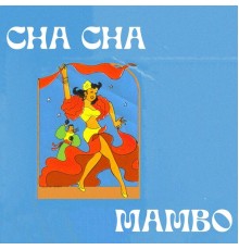 Various Artists - Chacha Mambo