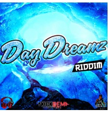 Various Artists - DayDreamz Riddim