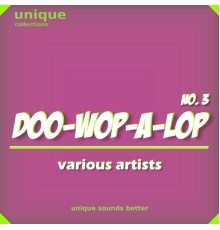 Various Artists - Doo-wop-a-lop, Vol. 3