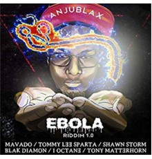 Various Artists - Ebola Riddim 1.0