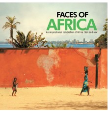 Various Artists - Faces of Africa