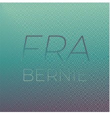 Various Artists - Fra Bernie