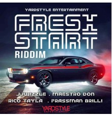 Various Artists - Fresh Start Riddim