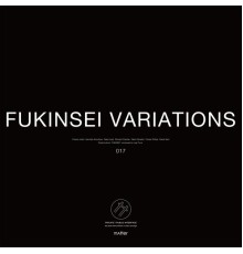 Various Artists - Fukinsei Variation