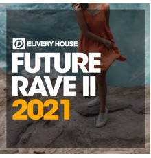 Various Artists - Future Rave 2