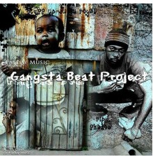 Various Artists - Gangsta Beat Project