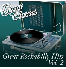 Various Artists - Great Rockabilly Hits, Vol. 2