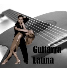 Various Artists - Guitarra Latina