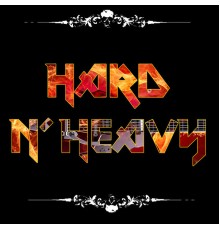 Various Artists - Hard n' Heavy